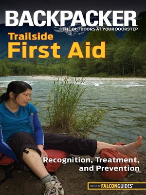 cover image of Backpacker magazine's Trailside First Aid